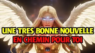 UNE TRÈS BONNE NOUVELLE EST EN CHEMIN — DIEU L’A CONFIRMÉ ☄️(Prepare Toi)