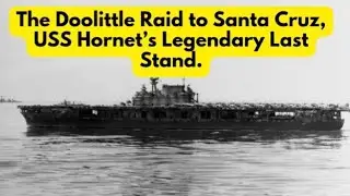 USS Hornet CV-8: Yorktown Class Carriers part 2