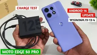 Motorola Edge 50 Pro Charging Test After Android 16 Update | Charge Test Motorola Edge 50 Pro