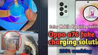 opo A76 fake charging solution