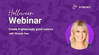 Create frighteningly good comms: A Halloween webinar with Victoria Dew