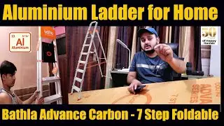 Best Ladder for home use || Strongest Aluminum ladder for all Shop || Bathla Folding Ladder