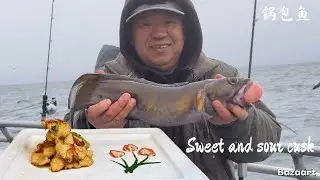 Cusk catch clean cook | 锅包鱼