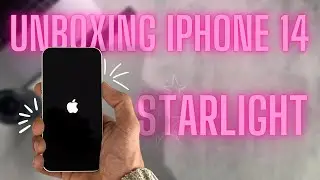 Unboxing the iPhone 14 Starlight: Is It Worthy Of The Supe Title?