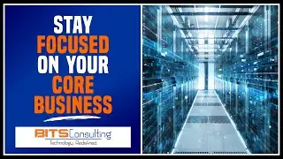 Why You Should Hire a Managed Service Provider Like BITS