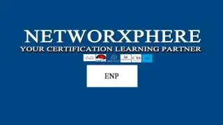 NETWORXPHERE ENTERPRISE NETWORK PROFESSIONAL (ENP) TRAINING PROGRAM INTRO