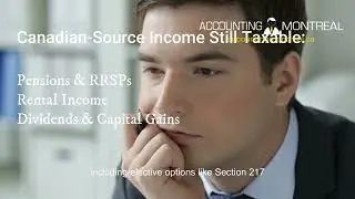 Canadian Expat Taxes Explained | How to Stay Compliant While Living Abroad &ndash; Accounting Montreal