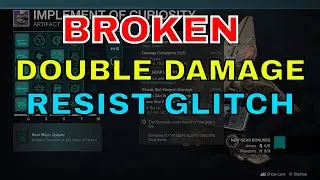 BROKEN DOUBLE Damage RESIST Glitch - 2 Times Resistance From New Gear Artifact Bonus