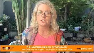 IMOParty introduction Kate Mason, Candidate for Robertson, NSW