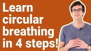 Didgeridoo Lesson 4 | Learn circular Breathing on didgeridoo in 4 steps!