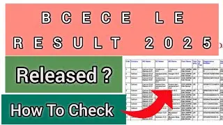 BCECE LE Result 2025 | How To Check BCECE LE Result 2025