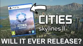 Когда выйдет Cities Skylines 2 на консолях?