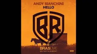Andy Bianchini - Hello (Original Mix)