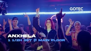 ANXHELA | Main Floor - Gotec Club | 1 1/2h Hardtechno Set