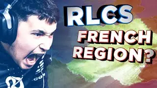 France is Already the Best RLCS Region - Rocket League Talk