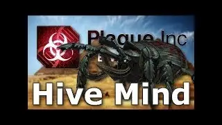 Plague inc I Alien Hive Mind