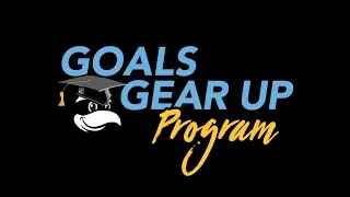 GOALS GEAR UP