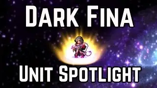 Final Fantasy Brave Exvius - Dark Fina Unit Spotlight