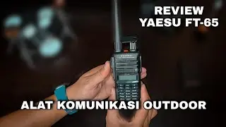 HANDY TALKY DUAL BAND YAESU FT-65 || REKOMENDASI HANDY TALKY