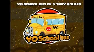 Vo school bus with Troy Holden