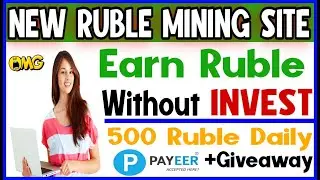 New Ruble Mining Sites 2020 || Free Ruble Earning Sites | New Hyip Investment Sites