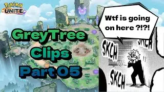 GreyTree clips, Part 05! Yeah! 