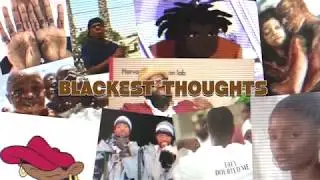 blackest thoughts