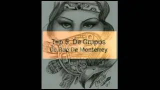 Top 5 De Los Mejores Grupos De Rap De Monterrey