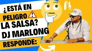 ¿Está la Salsa en peligro? Análisis con Dj Marlong Son & Sabor | Resilientes Podcast
