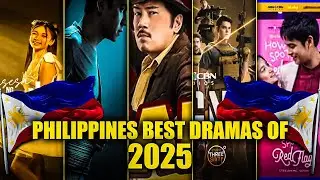 Filipino Dramas  That Are Taking Over 2025 ! MUST-WATCH LIST !