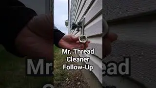 Mr. Thread Cleaner Field Test | #diy