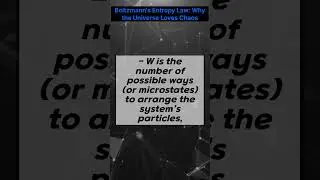 Boltzmann's Entropy Law