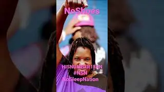 NSN NoSleepNation #NoShoes