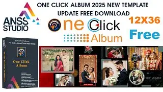 Free Update 12X36 Template | One Click Album 2025 | New Ai Album Anss Studio 9540642600, 8587054800,