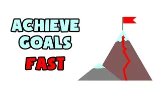 Fastest Way To Achieve Your Goals | Set Fewer Goals