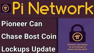 Pi Network New Update Set to Lockups | Pi Network New Update Today | Boost Mining Pi Coin 