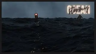 Stormy Ocean Scene | Archlight Studios