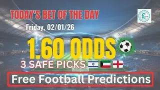 💰 Sure Football Predictions Today | 3 Winning Tips (02 January 2026)