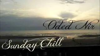 Chill-House mix by Oded Nir
