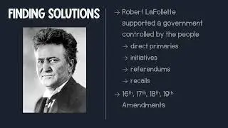 The Progressive Era Part III: Political Reforms