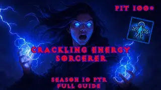 Amazing New Immortal Crackling Energy Sorcerer! Season 10 PTR! Full Guide (Diablo 4)