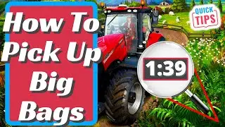 Farming Simulator 22 - How To Pick Up Big Bags
