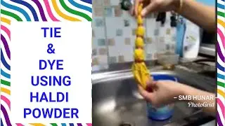 How To Do Tie & Dye Using Turmeric Powder (Haldi Powder)