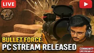 Prateek Games GOES SNIPING with RAGE! Bullet Force PC Steam Community Q/A Livestream