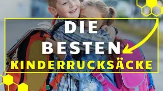 Kinderrucksack TEST - Die 3 besten Kinderrucks&auml;cke im gro&szlig;en VERGLEICH!