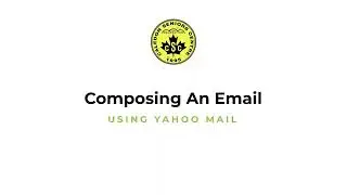 Using Yahoo Mail: Composing An Email
