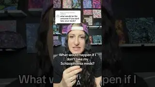 What if I go off Schizophrenia meds?