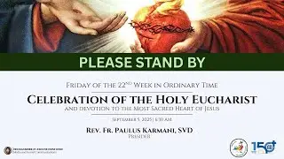 LIVE: Daily Mass I September 5, 2025 - 6:30am