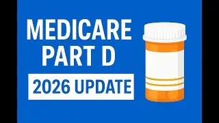 Medicare Part D 2026 Explained | $615 Deductible, Drug Tiers, and the New $2,100 Out-of-Pocket Cap