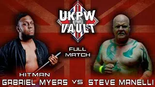 'Hitman' Gabriel Myers vs Steve Manelli  FULL MATCH